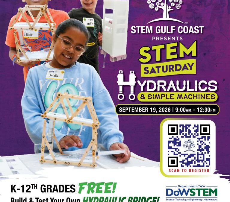 STEM Gulf Coast to Host STEM Saturday Focused on “Hydraulics and Simple Machines” on September 19, 2026