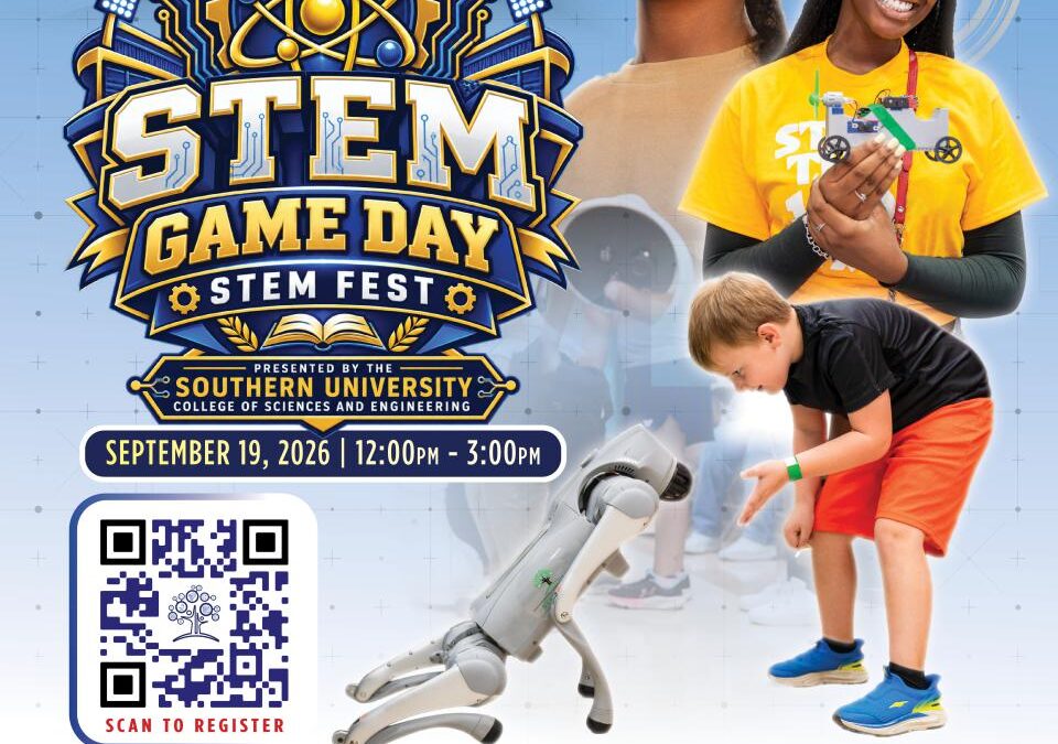 STEM Baton Rouge and Southern University to Host FREE STEM Game Day STEM Fest on Saturday, September 19